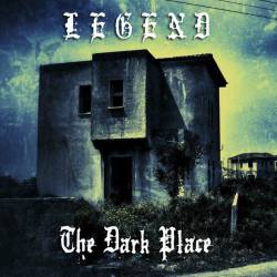 Legend (UK-1) : The Dark Place